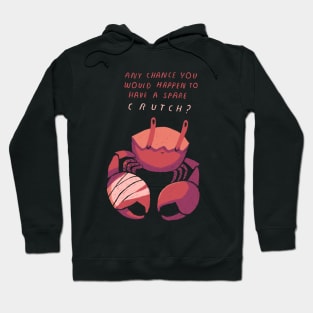 crippled crab crutch Hoodie